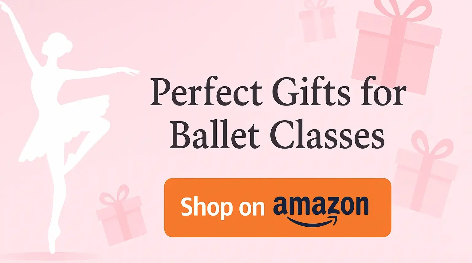 Ballet class gifts